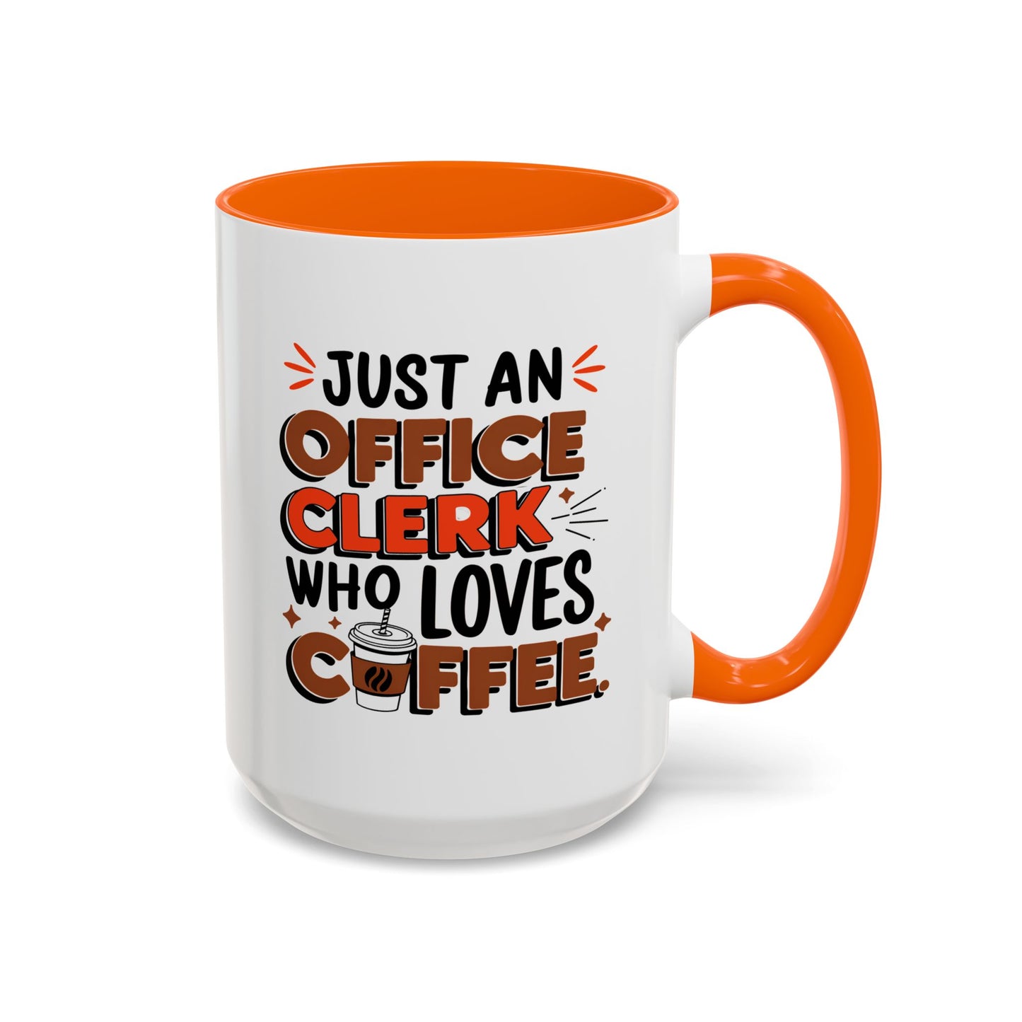 Office Mug - Just An Office Clerk