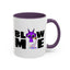 Adult Mug - Blow Me