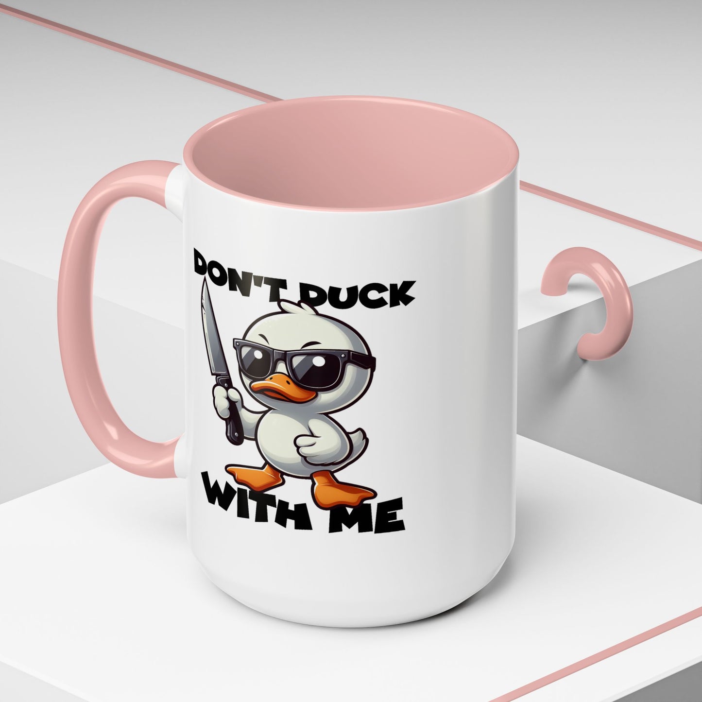 Adult Mug - Don't Duck With Me