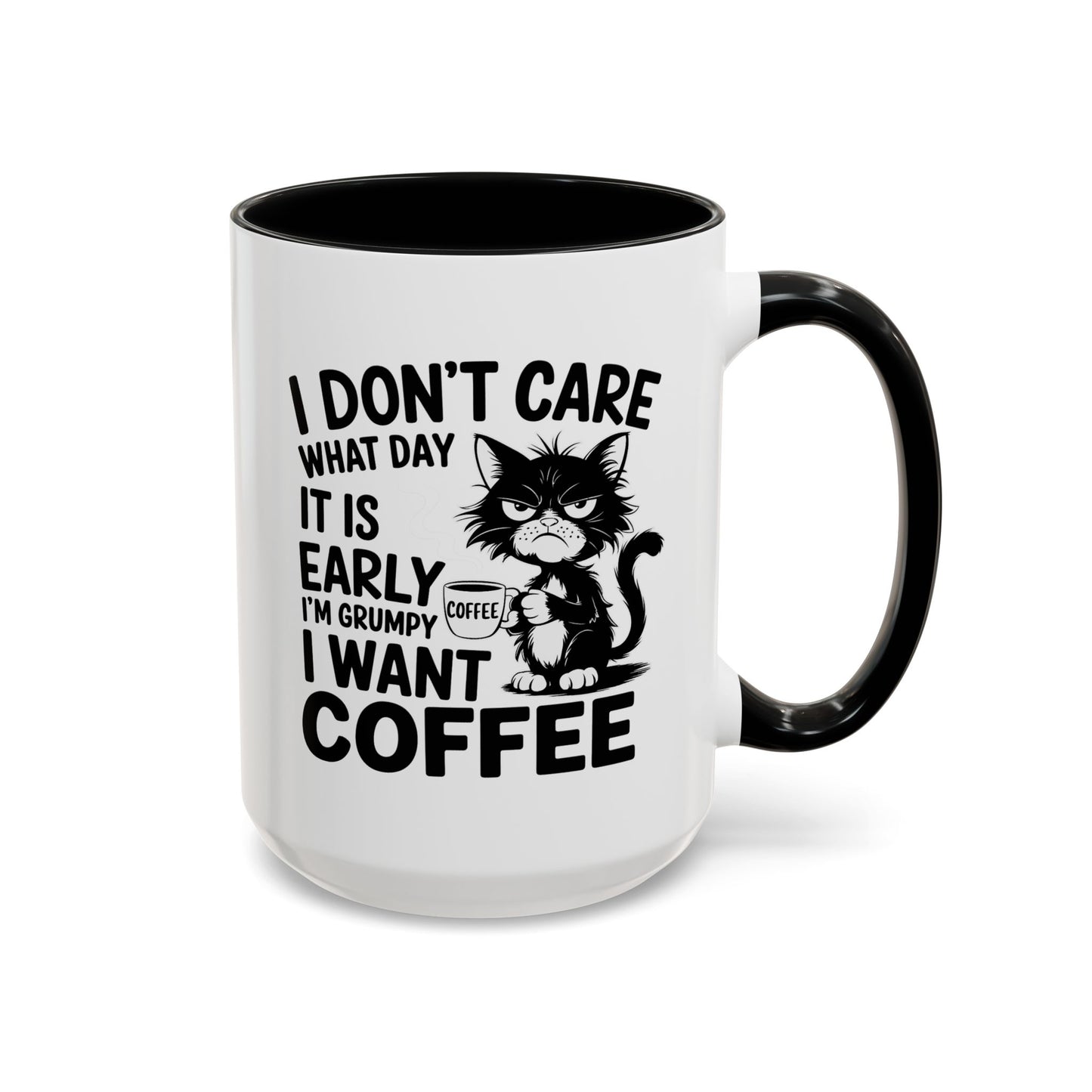 Animal Mug - I Don't Care What Day It Is