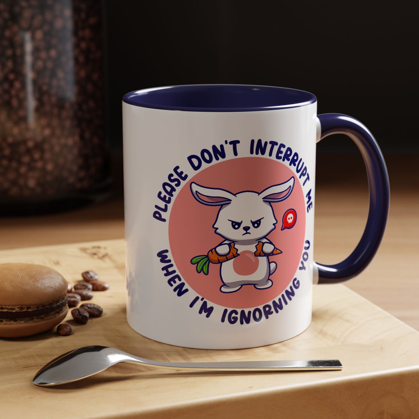 Humor Mug - Please Don't Interrupt Me