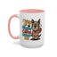 Animal Mug - I Woke Up Because