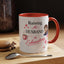 Humor Mug - Raising a Husband Is Exhausting