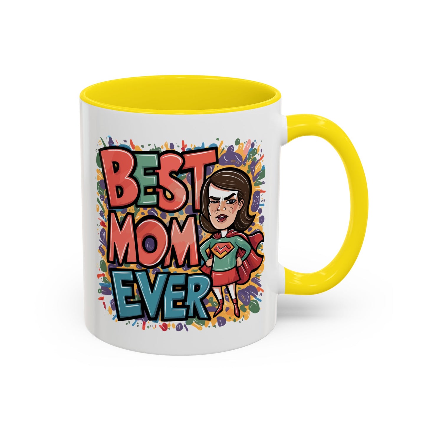 Mother's Day Mug - Best Mom Ever Super