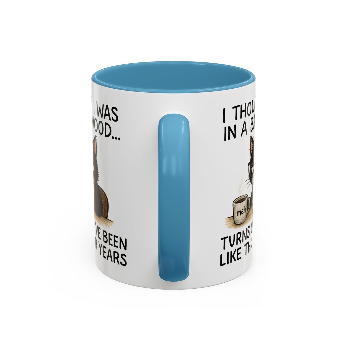 Animal Mug - I Thought I Was In a Bad Mood