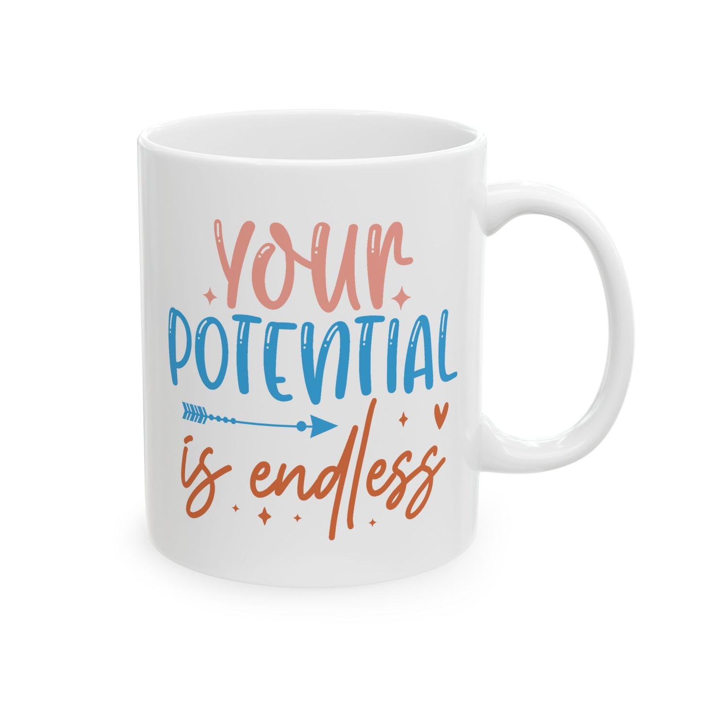 Motivation Mug - Your Potential is Endless