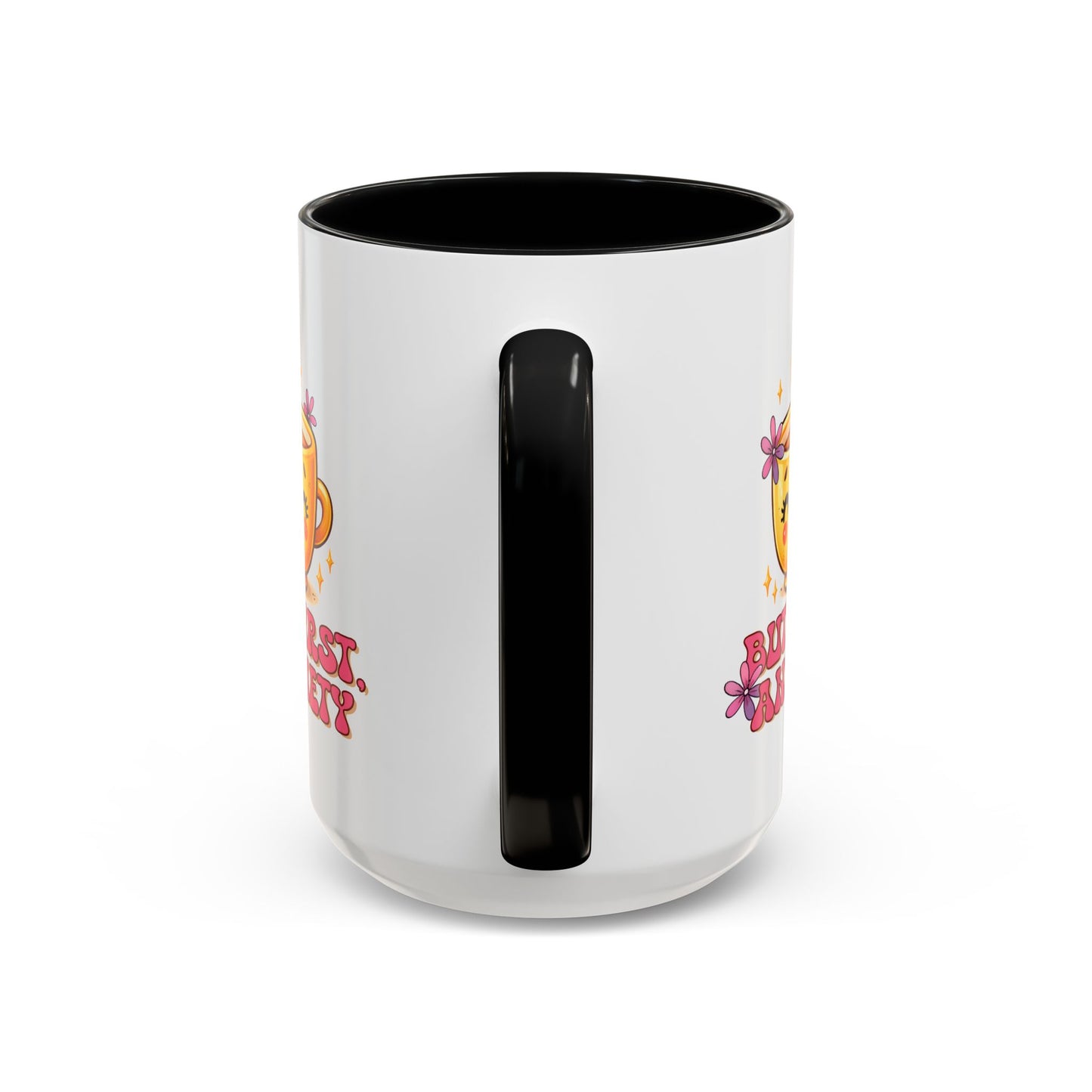 Wellness Mug - But First Anxiety