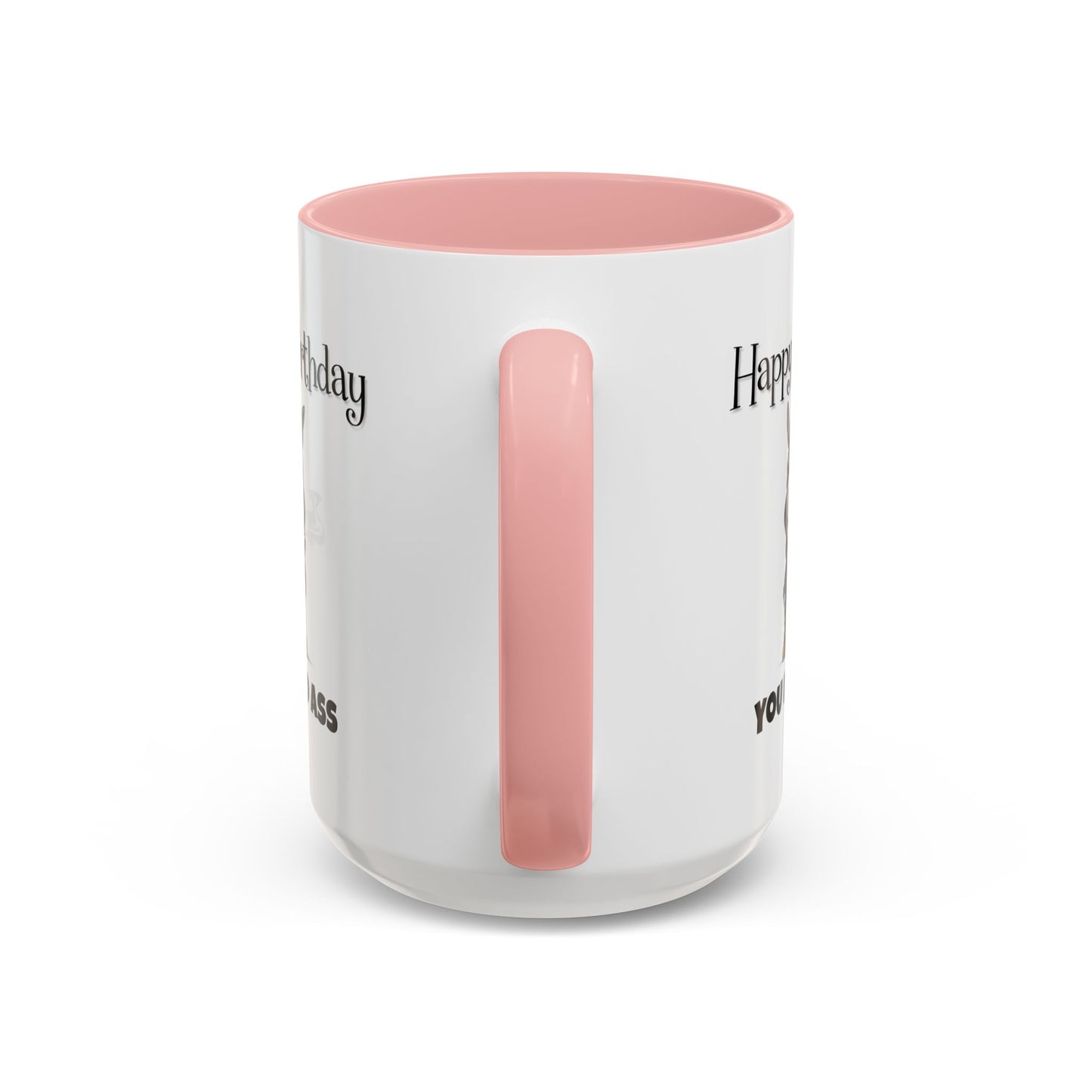 Birthday Mug - You Bad Ass