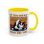 Humor Mug - Eff You See Kay Why Oh You