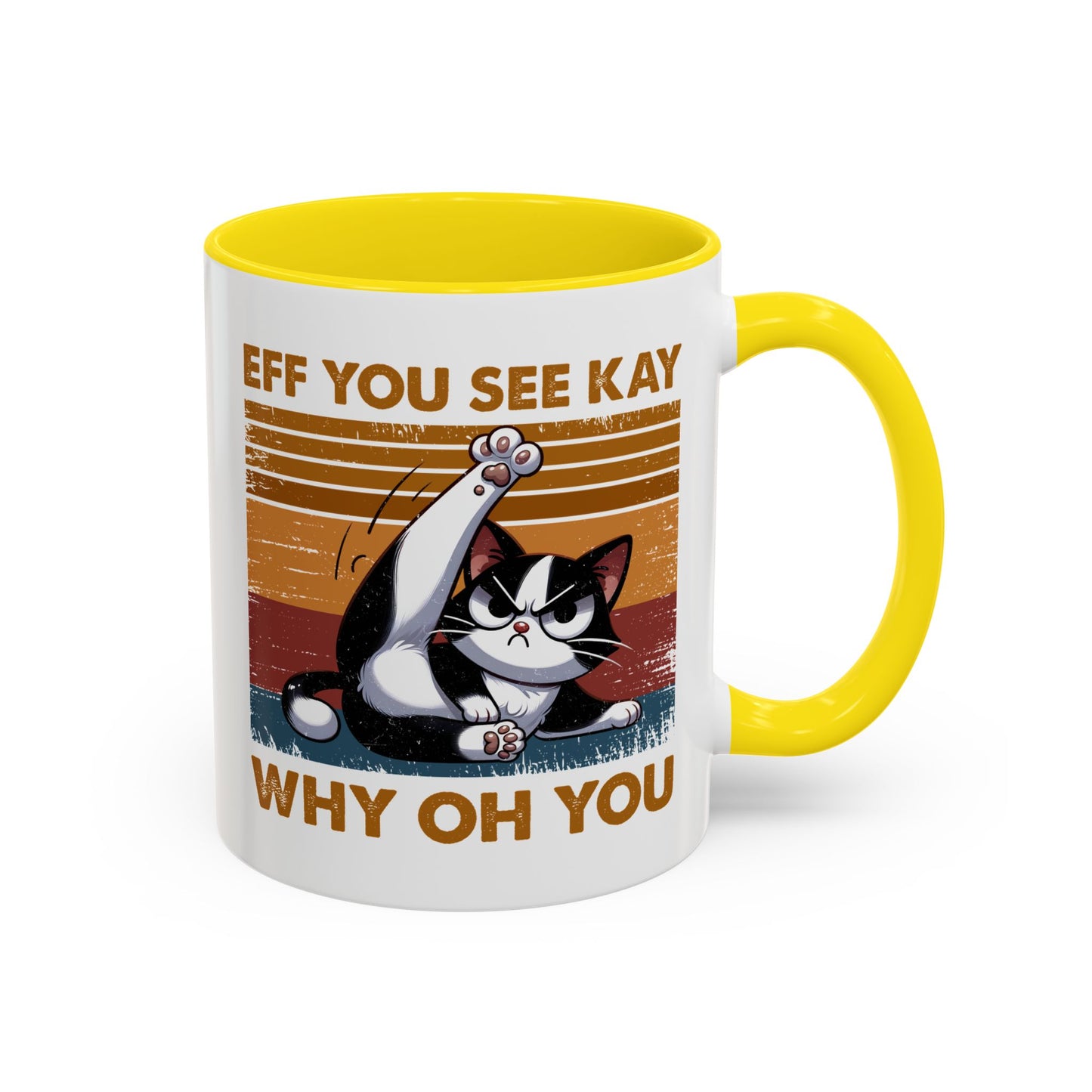 Humor Mug - Eff You See Kay Why Oh You