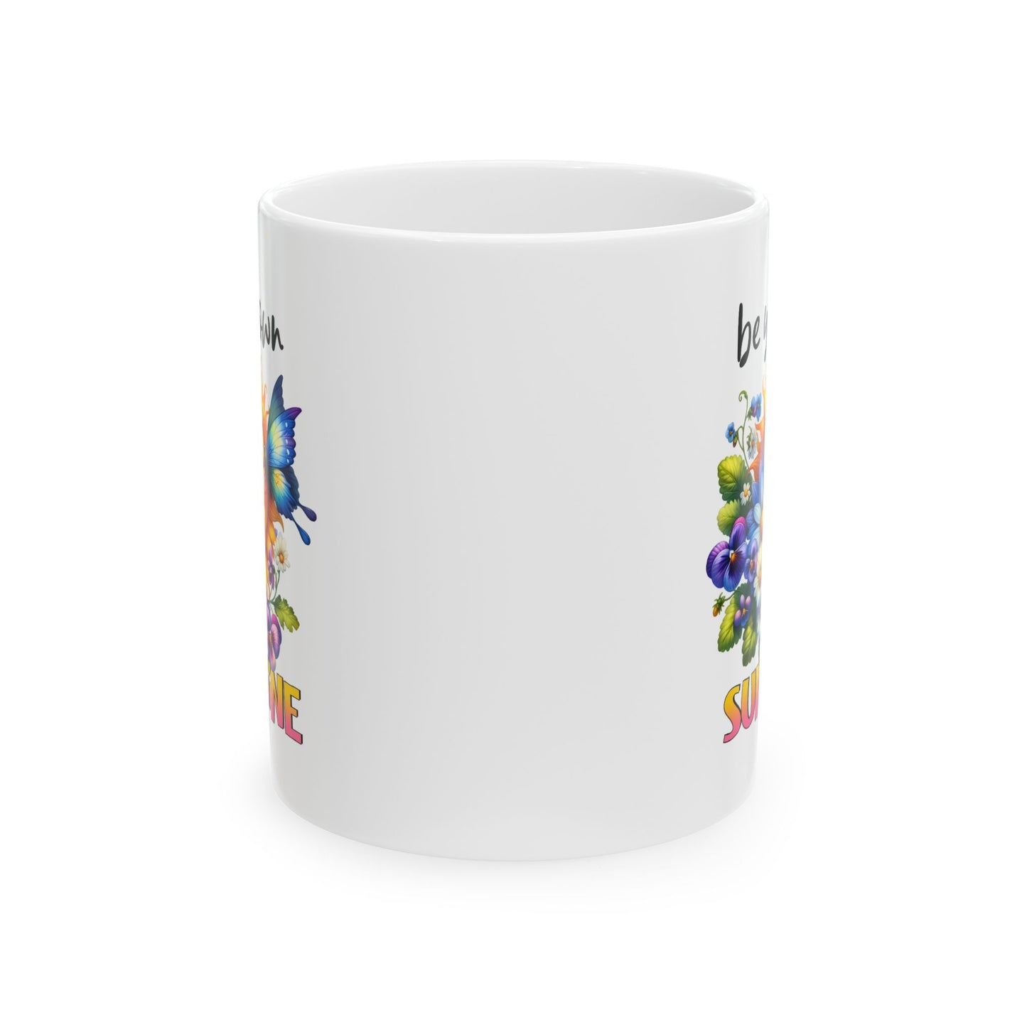 Motivation Mug - Be Your Own Sunshine