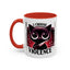 Humor Mug - I Choose Violence