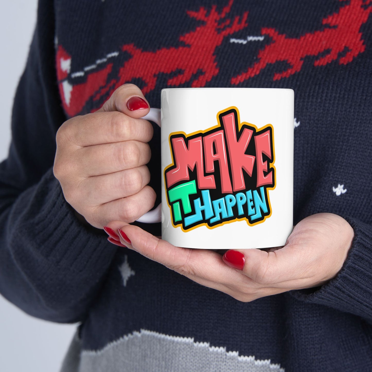 Motivation Mug - Make It Happen Graffiti