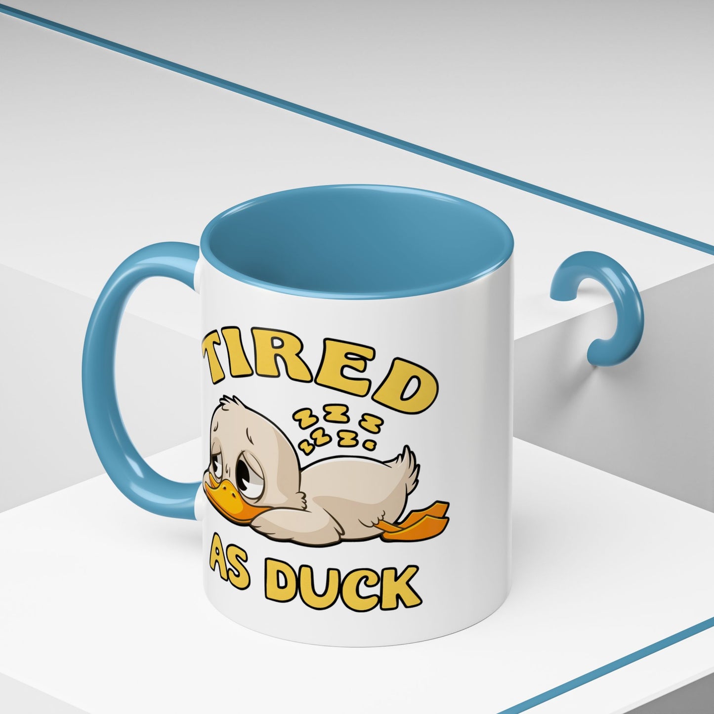 Humor Mug - Tired As Duck
