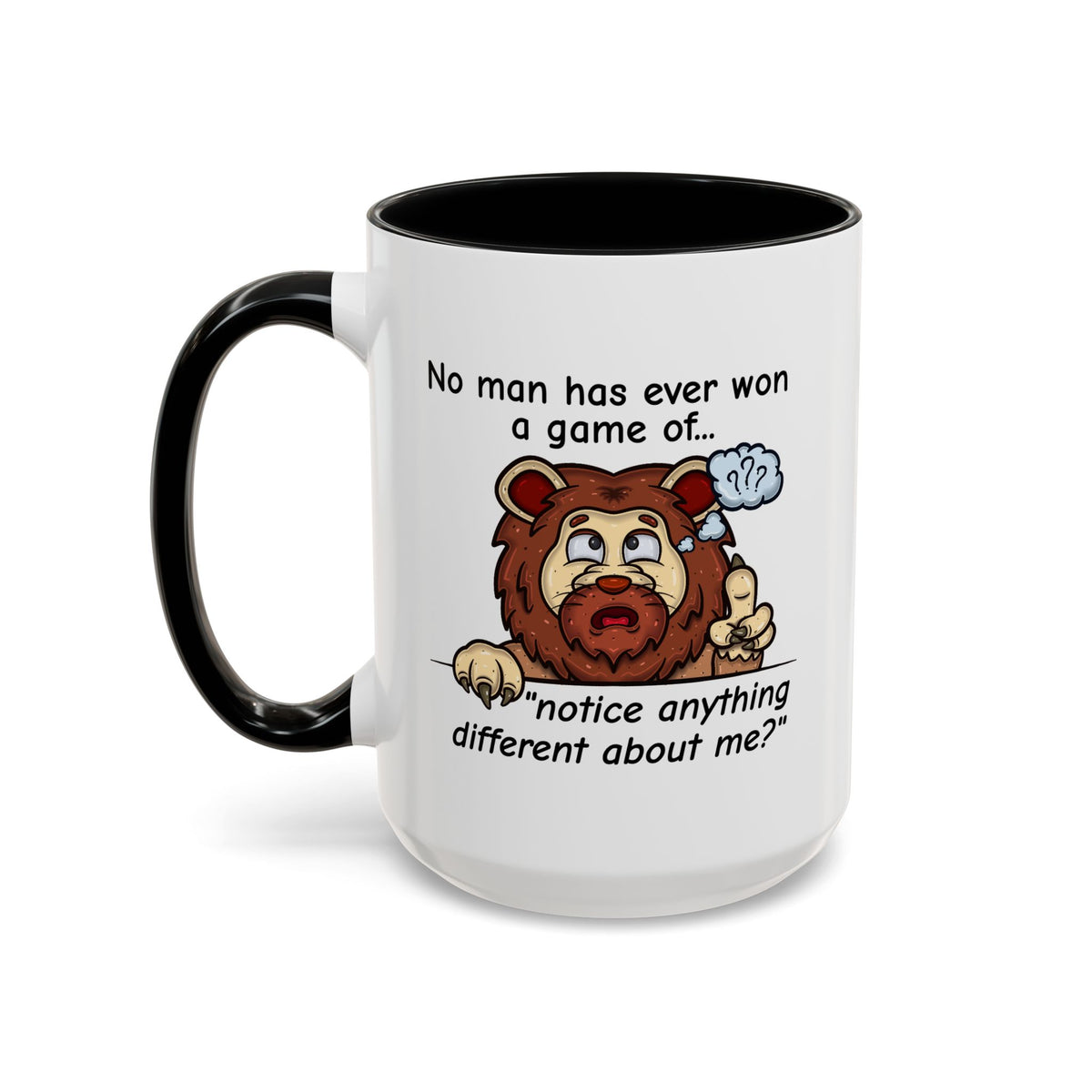Humor Mug - No Man Has Ever Won a Game
