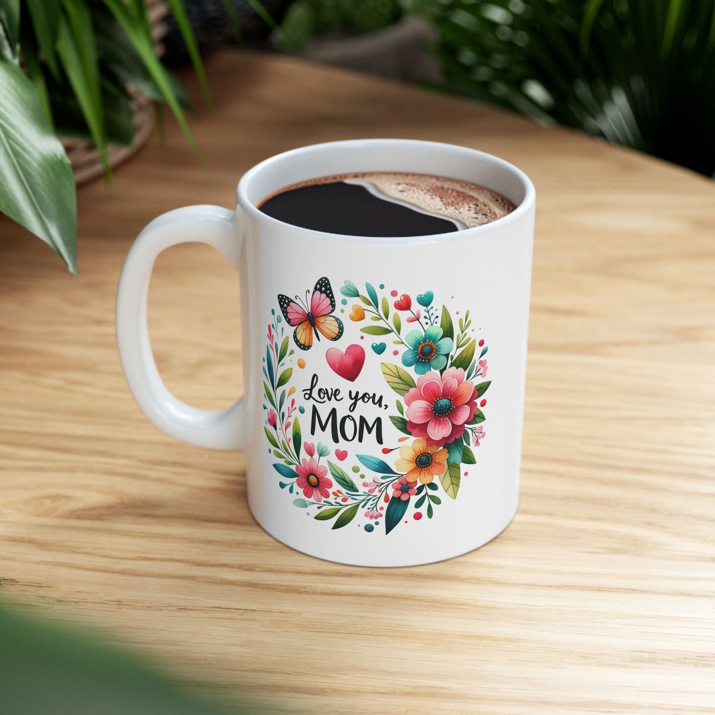 Mother's Day Mug - Love You Mom