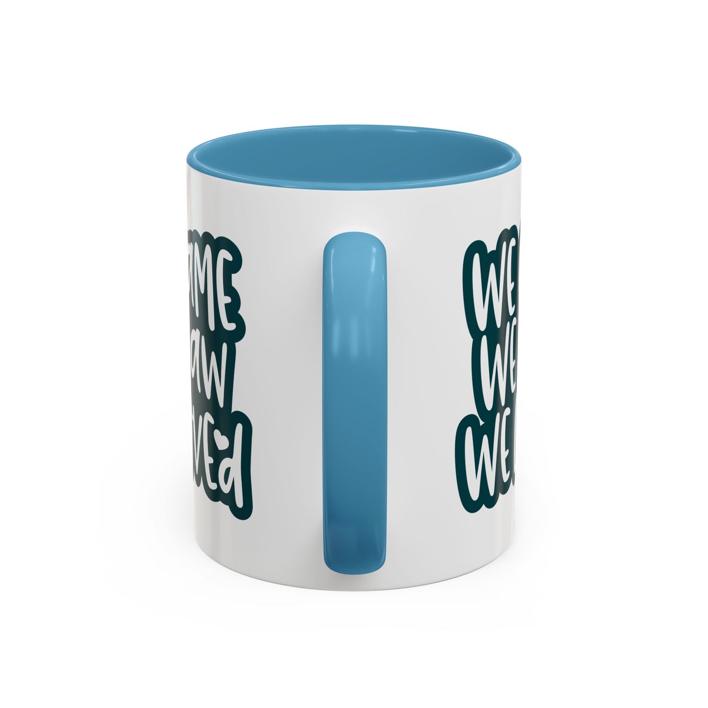 Adventure Mug - We Came We Saw We Loved