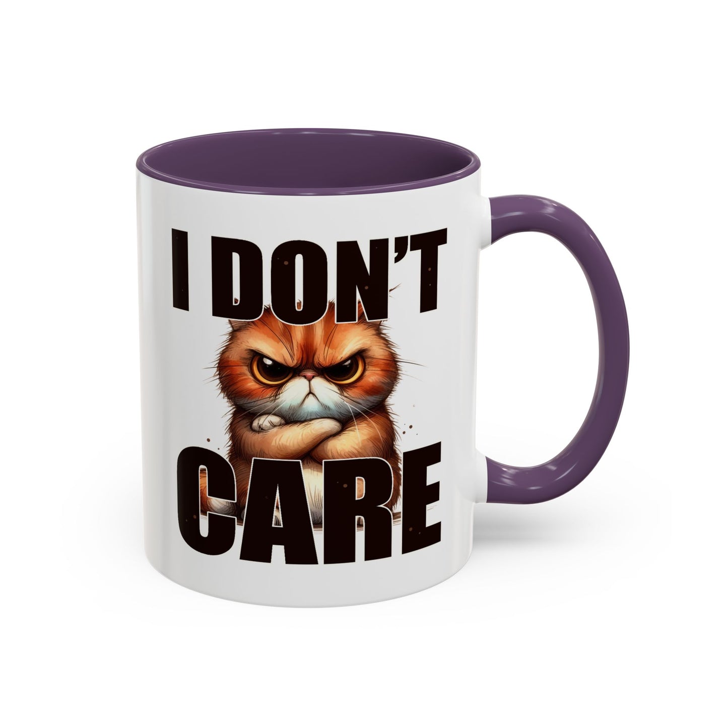 Humor Mug - I Don't Care