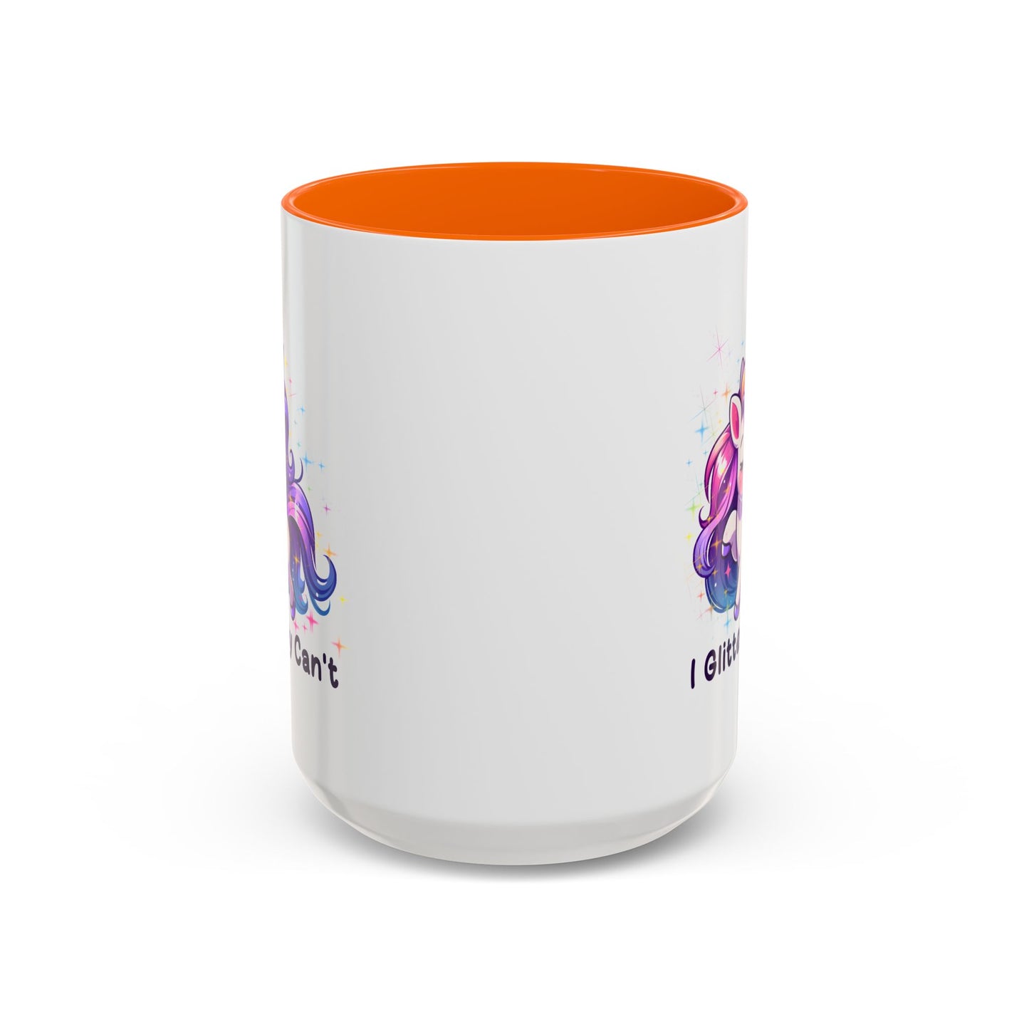 Humor Mug - I Glitterally Can't