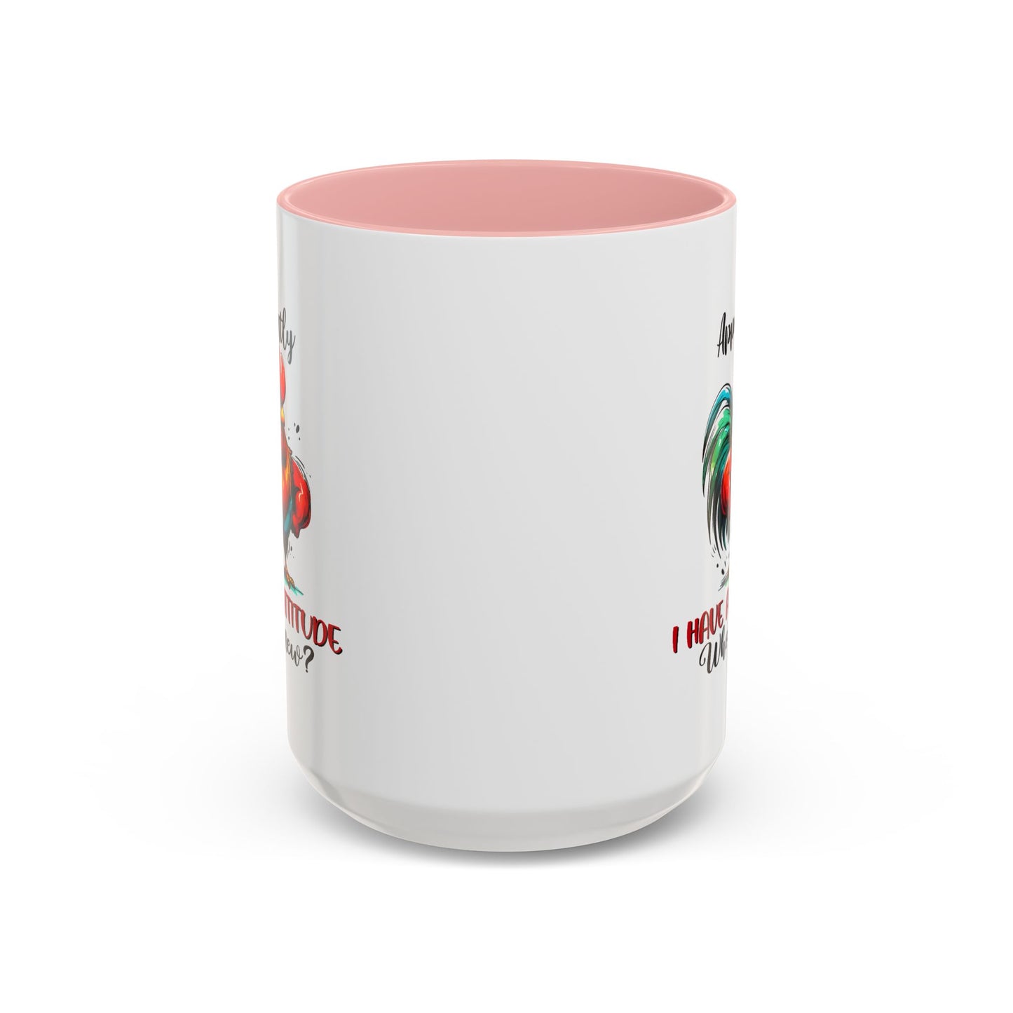 Office Mug - Apparently I Have An Attitude
