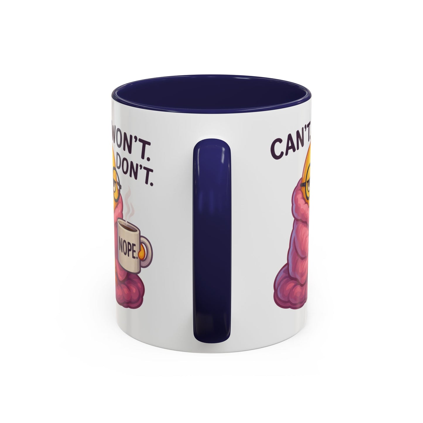 Office Mug - Can't Won't Don't