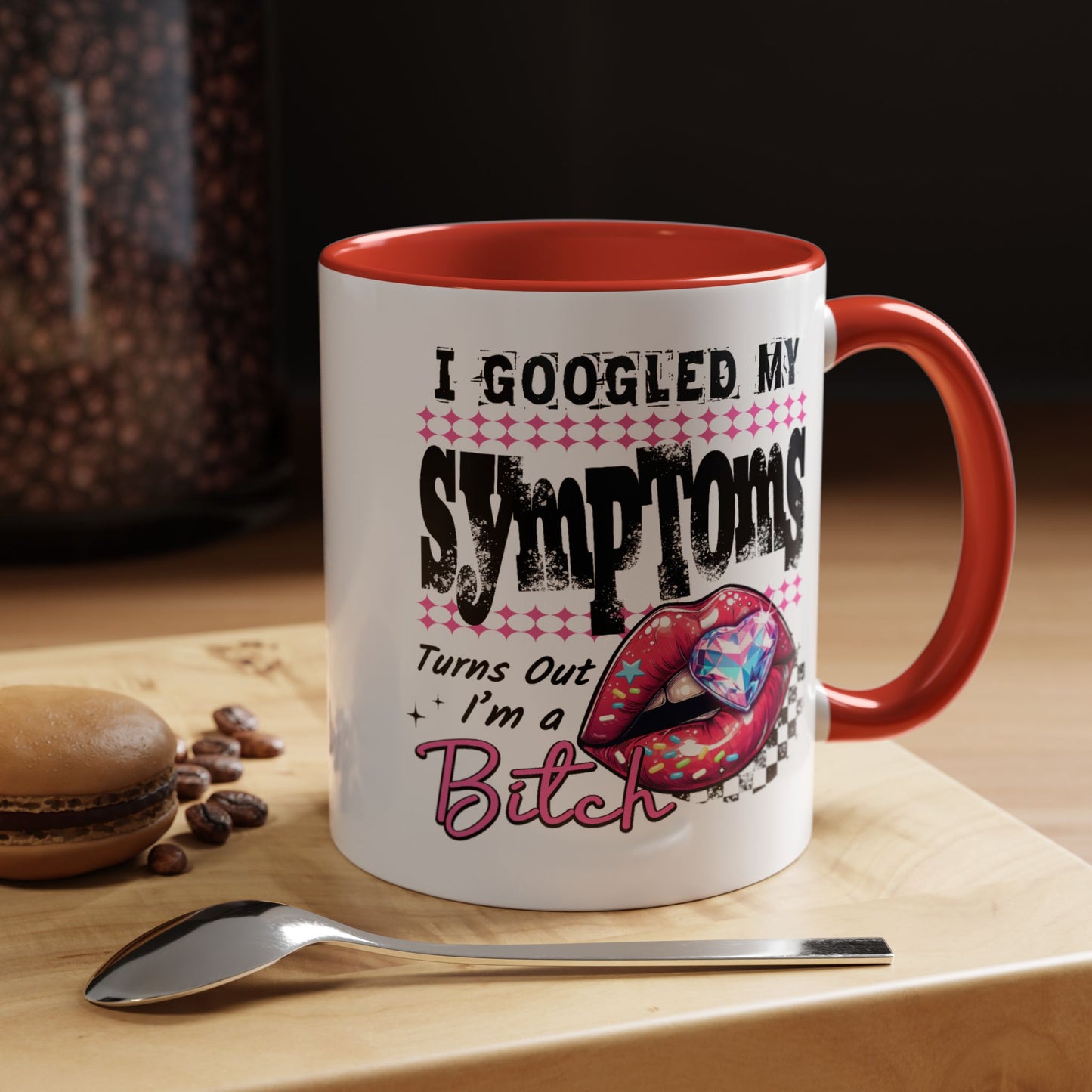 Humor Mug - I Googled My Symptoms