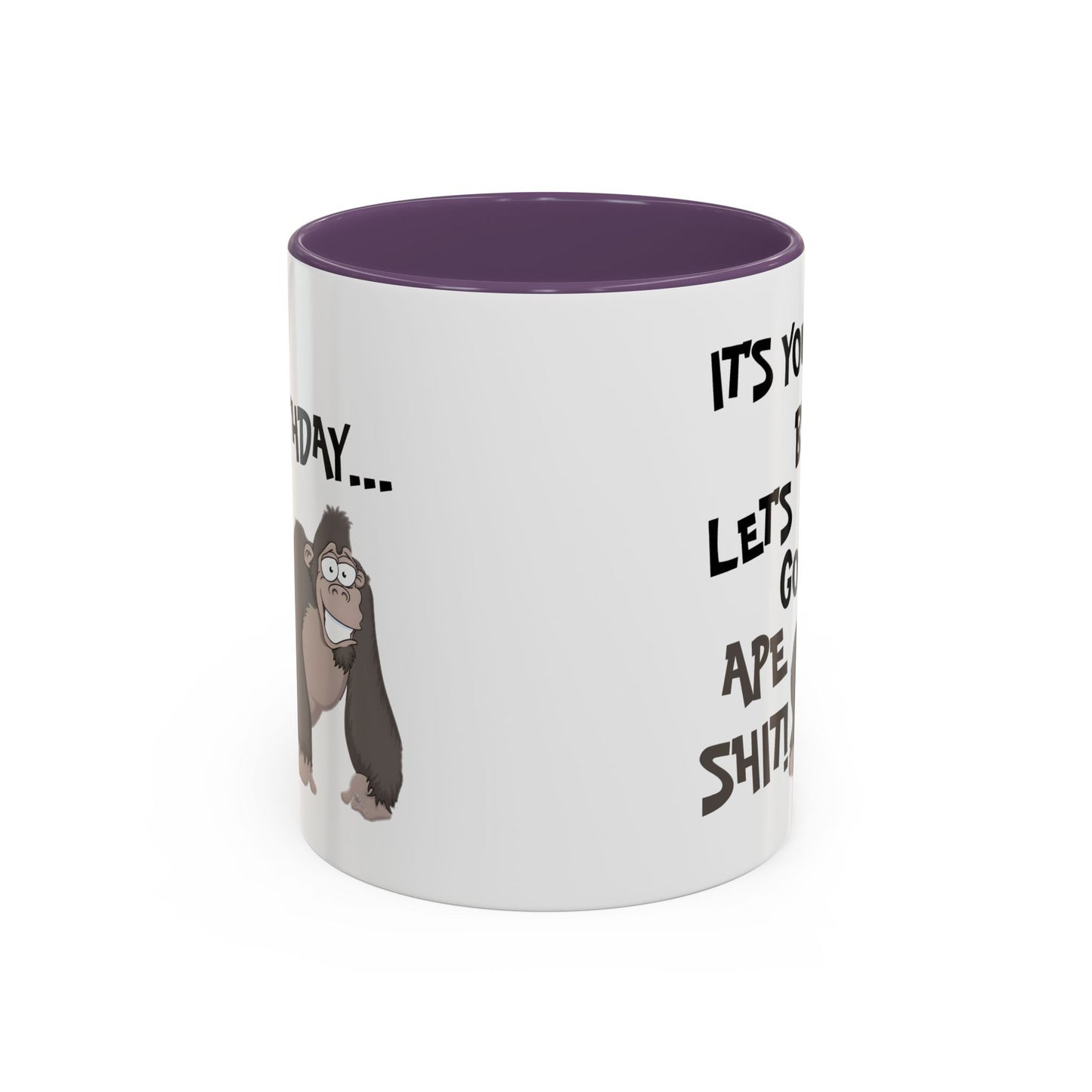Birthday Mug - Let's Go Ape Shit