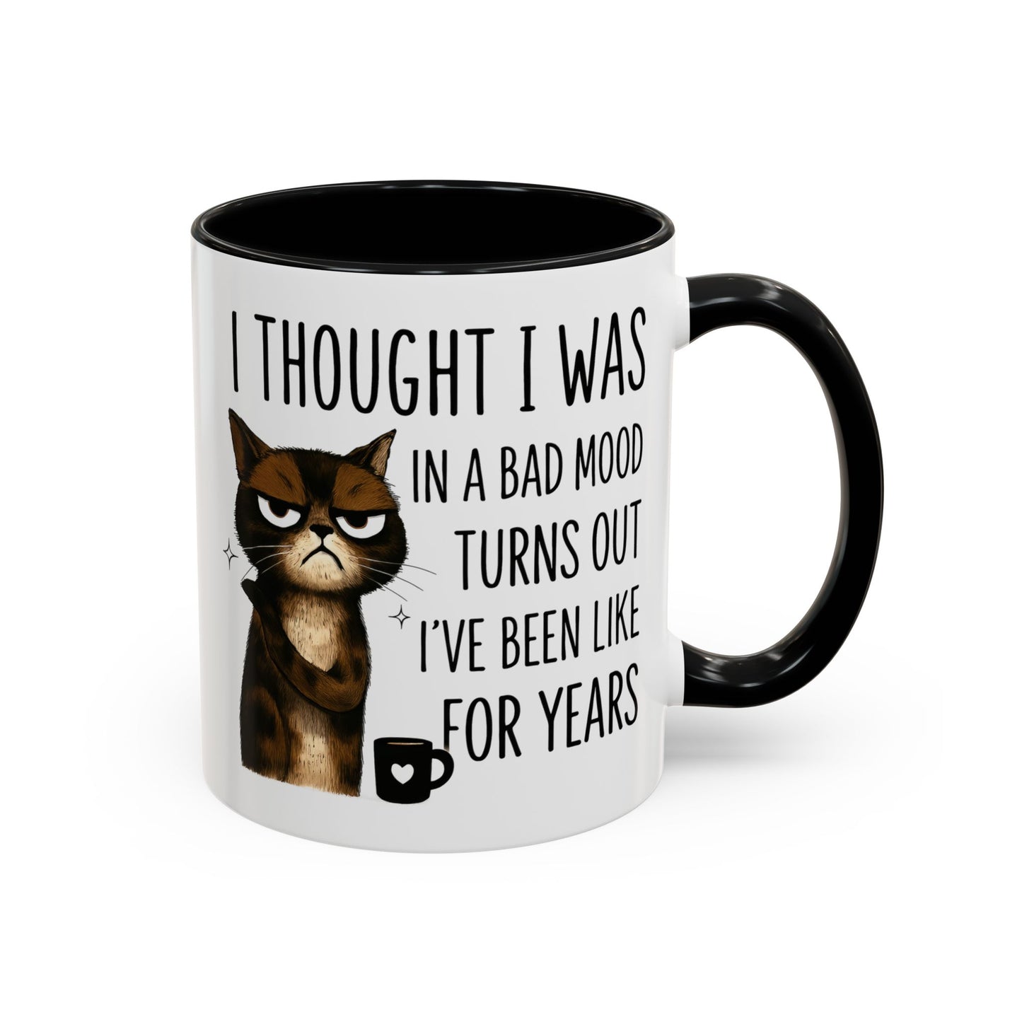 Animal Mug - I Thought I Was In A Bad Mood
