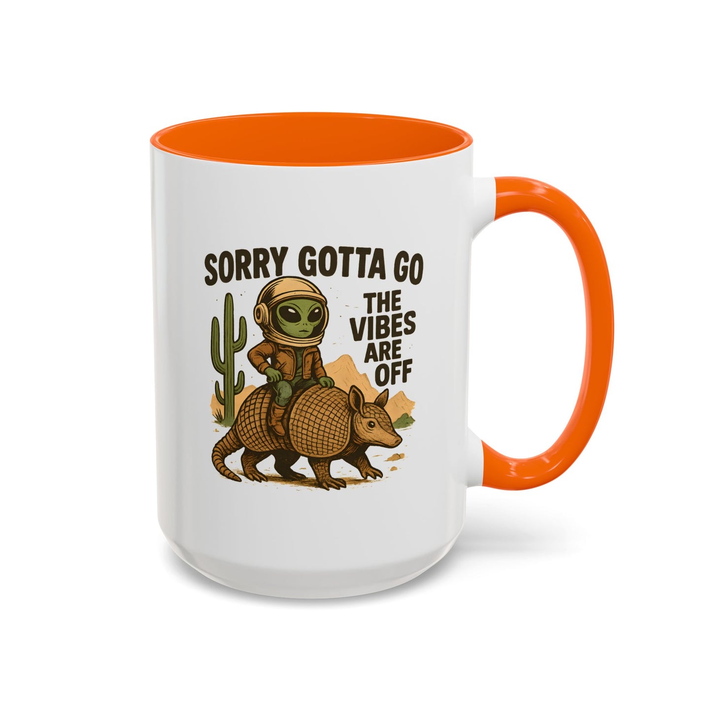 Alien Mug - Sorry Gotta Go