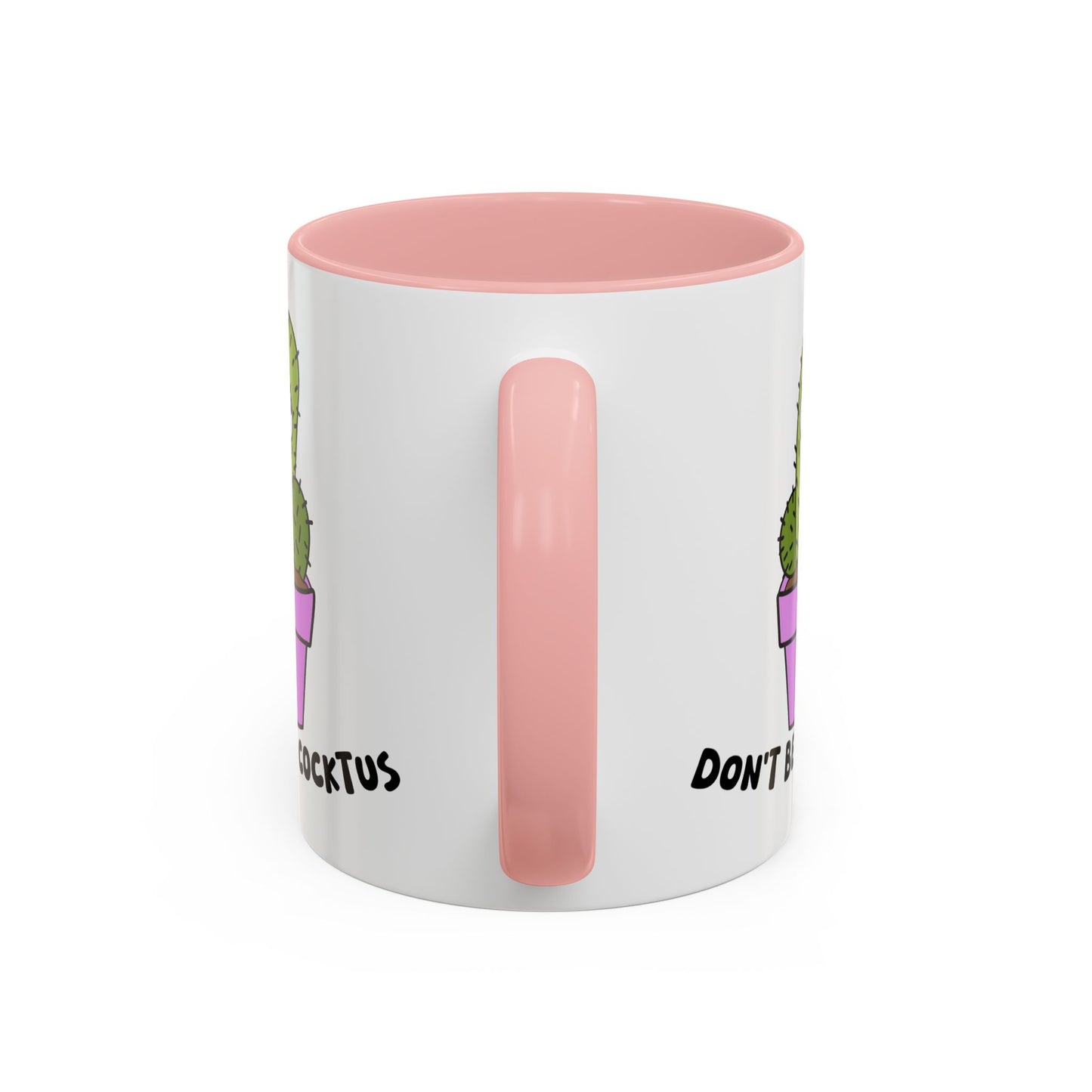 Adult Mug - Don't Be A Cocktus