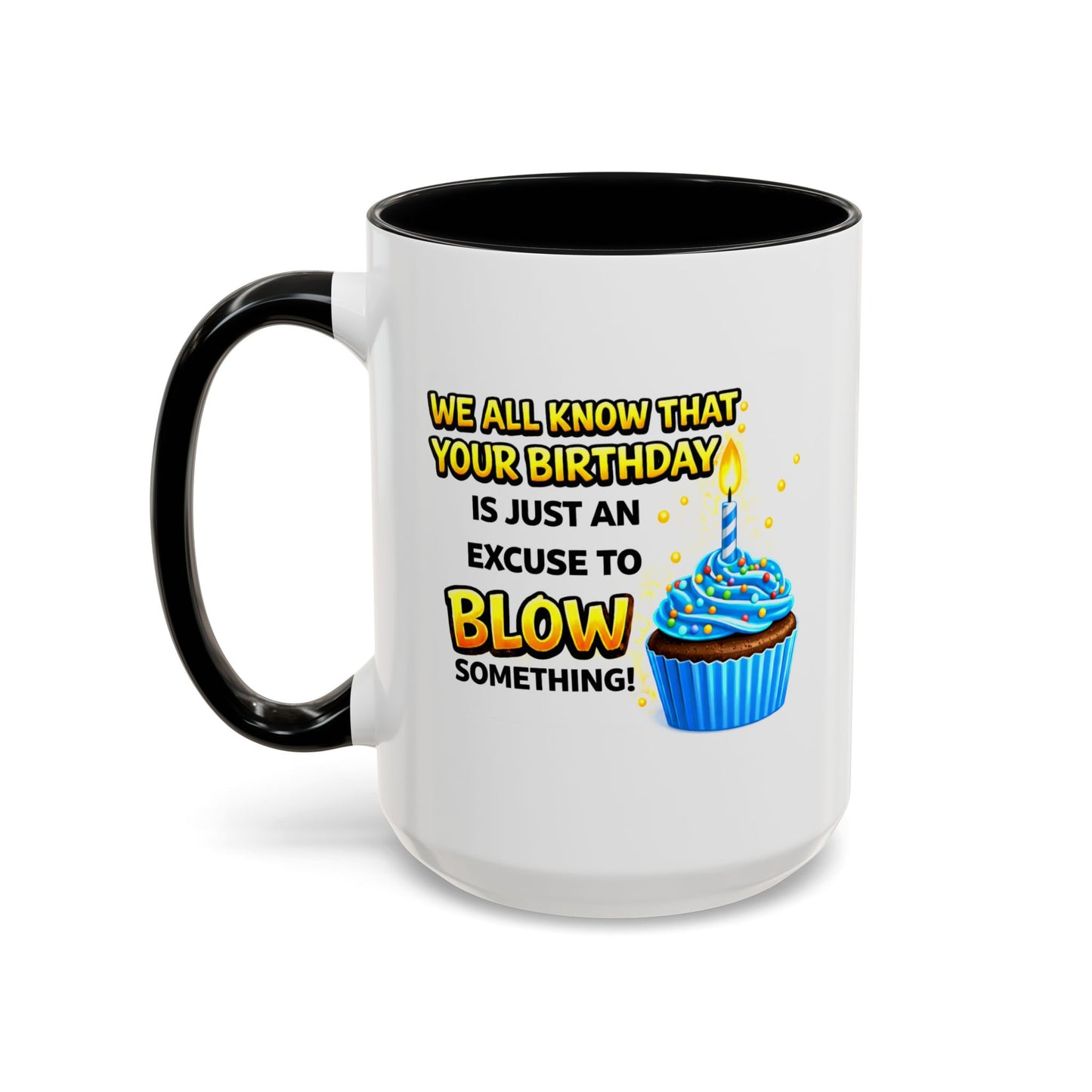 Birthday Mug - We All Know