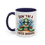 Humor Mug - Don't Be a Turtle Arsehole