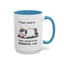 Humor Mug - I'll Get Over It Unicorn