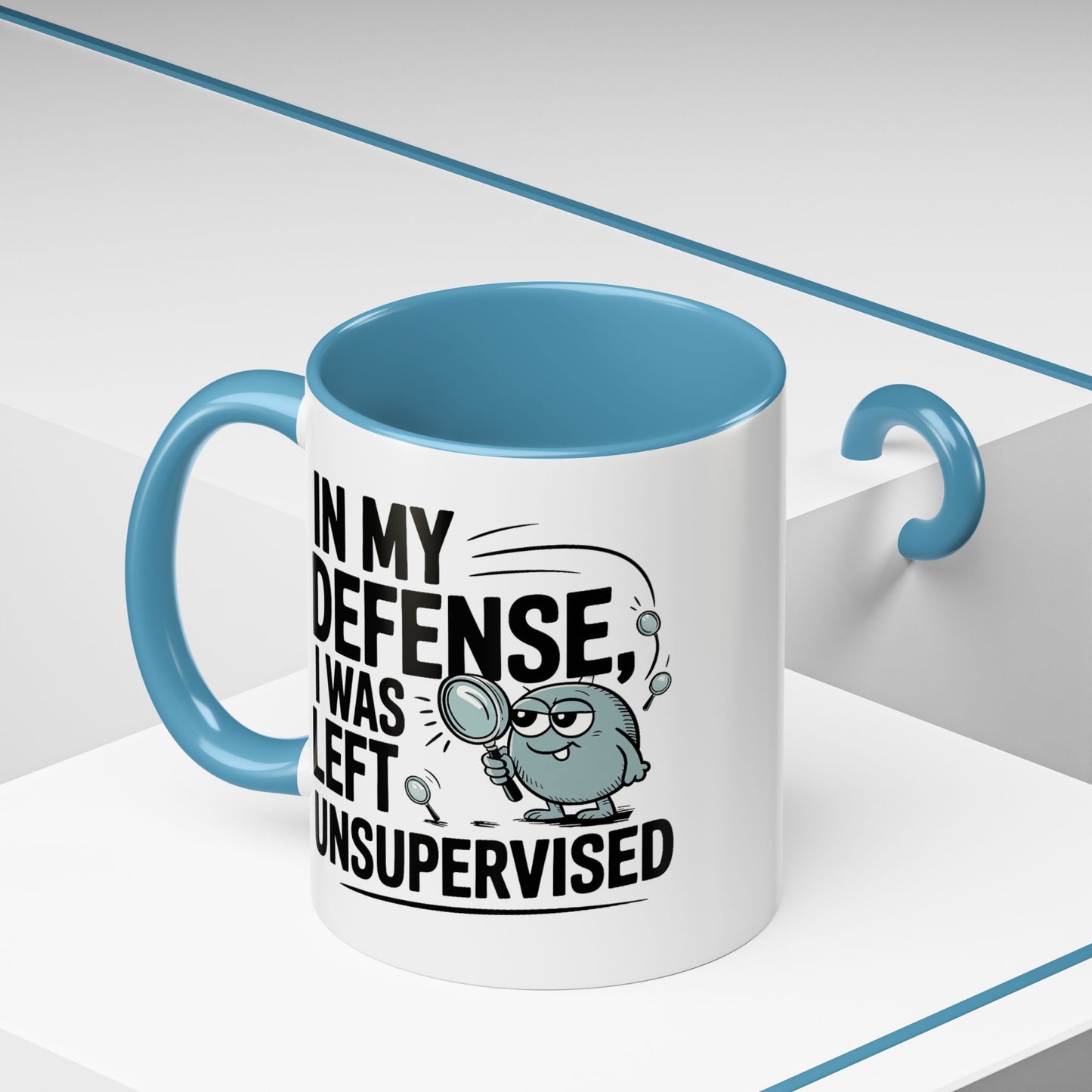Humor Mug - In My Defense