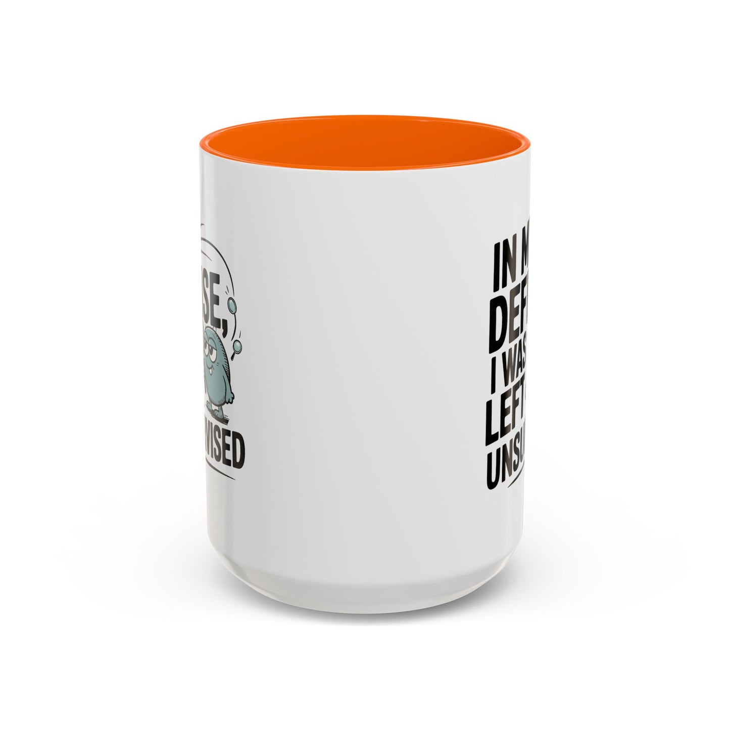 Humor Mug - In My Defense