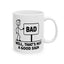 Humor Mug - Bad Sign
