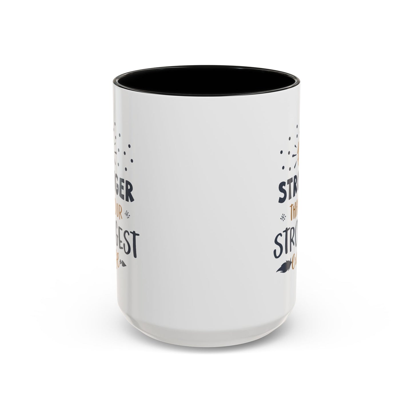 Motivational Mug - Be Stronger Than Your Strongest Excuse