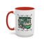 Humor Mug - Sometimes I Like Coffee