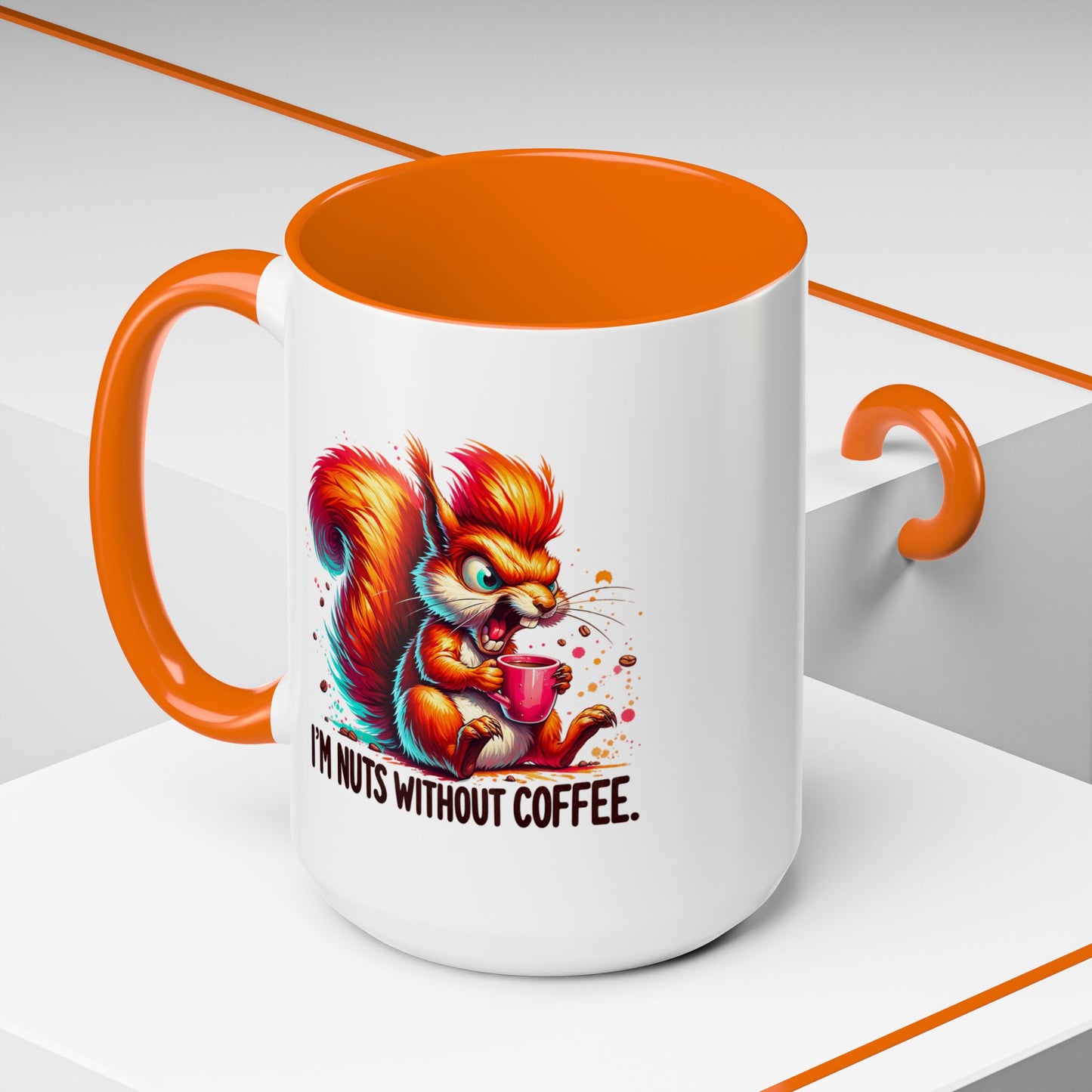 Humor Mug - I'm Nuts Without Coffee