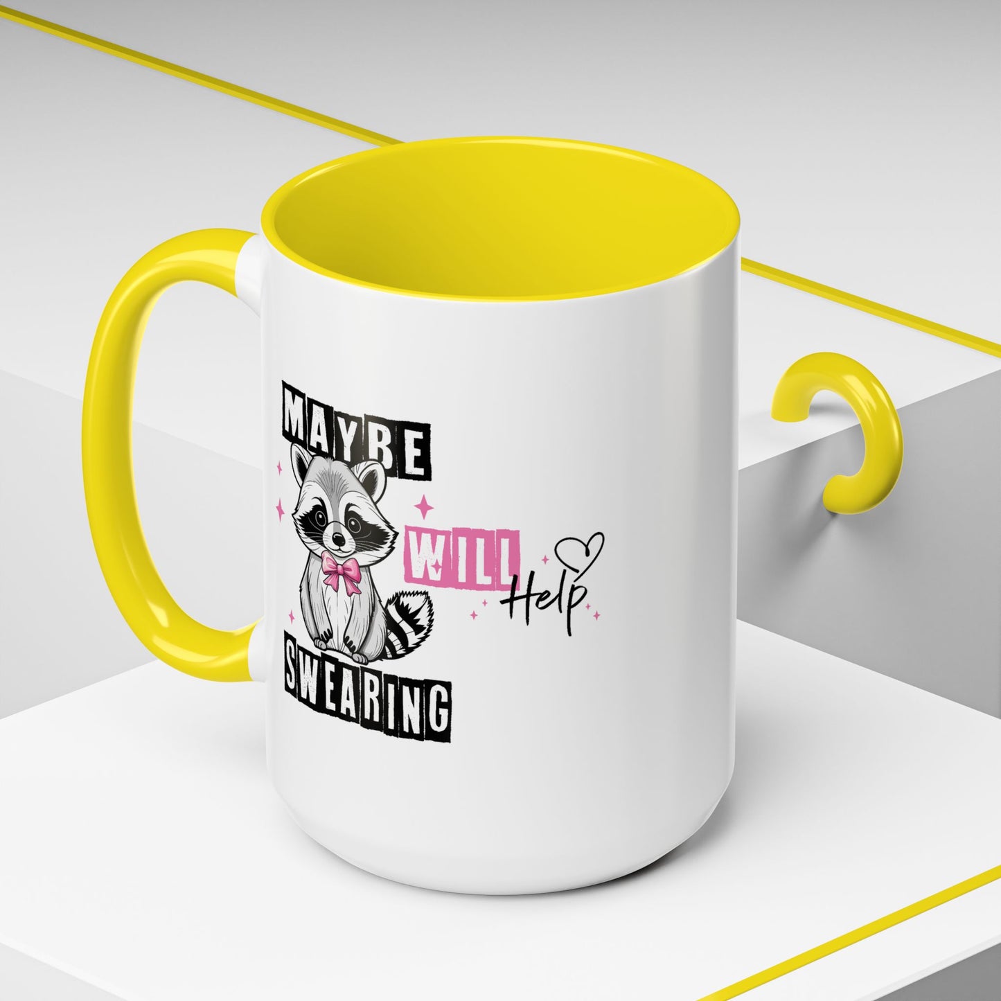 Humor Mug - Maybe Swearing Will Help