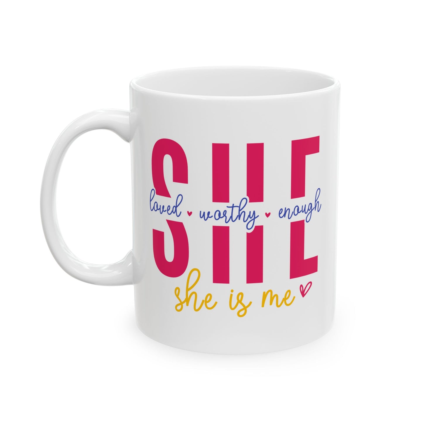 Wellness Mug - She is Me