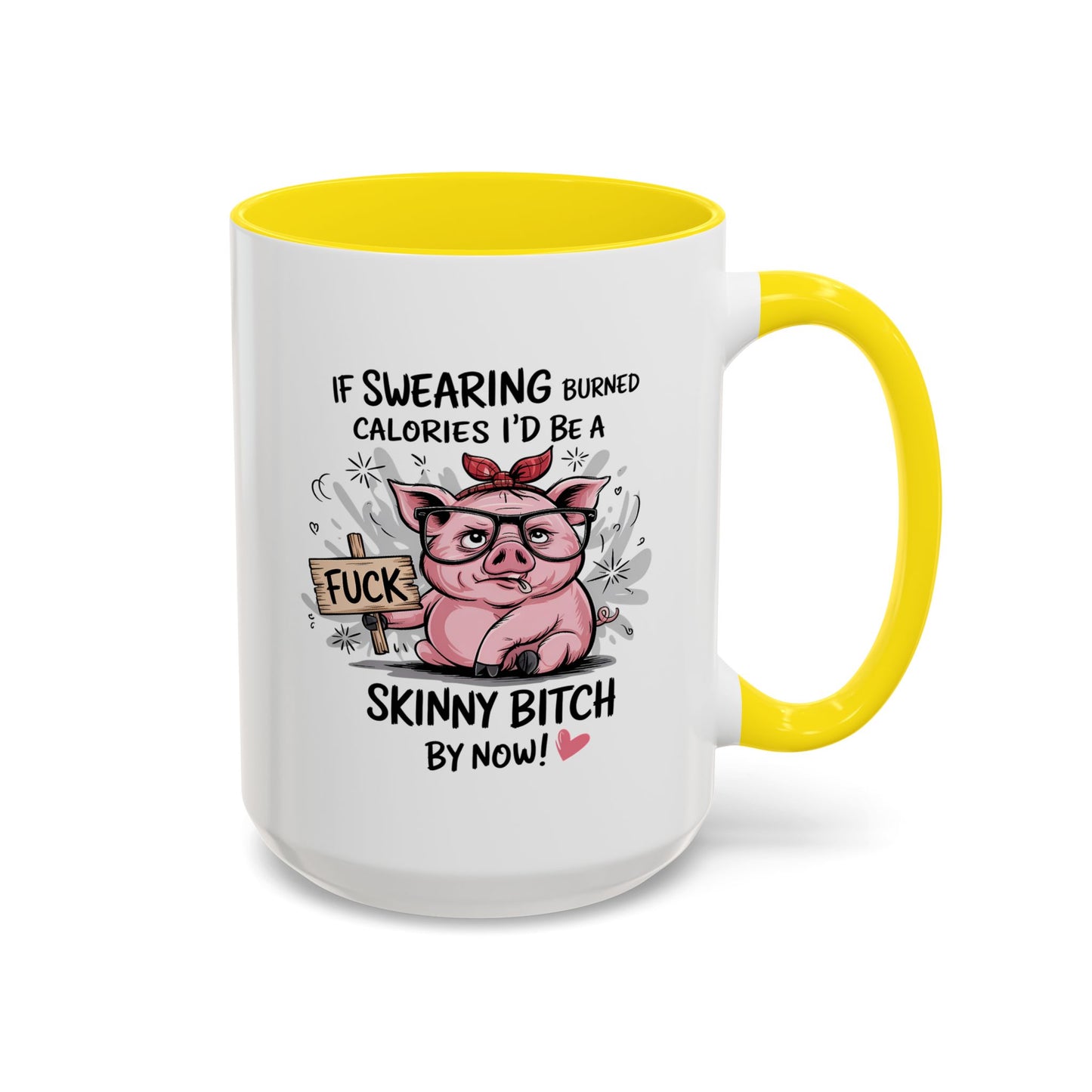 Adult Mug - If Swearing Burned Calories