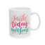 Motivation Mug - Make Today Awesome