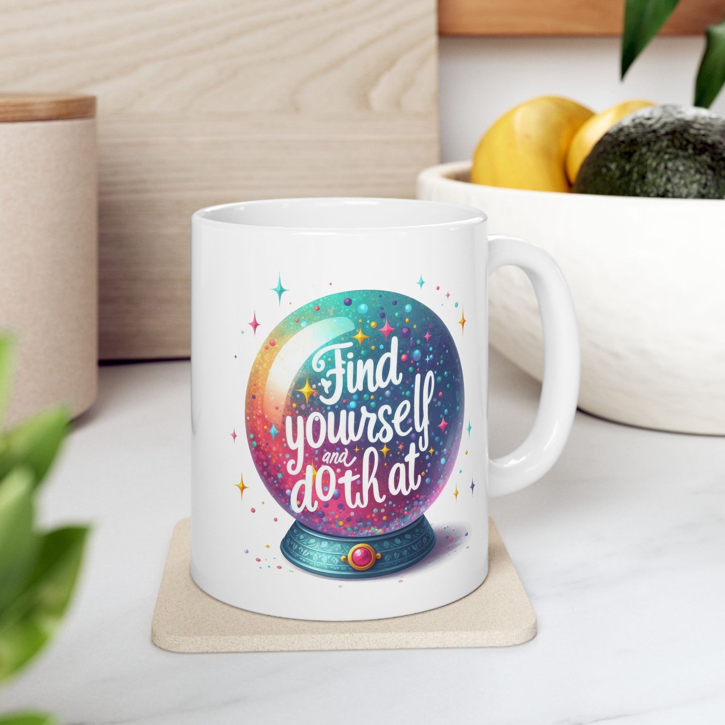 Motivation Mug - Find Yourself And Do That