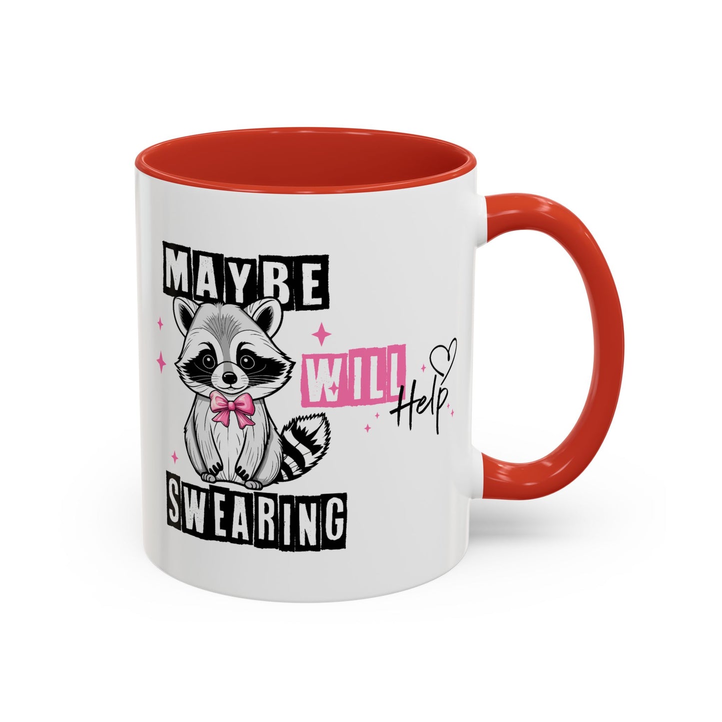 Humor Mug - Maybe Swearing Will Help