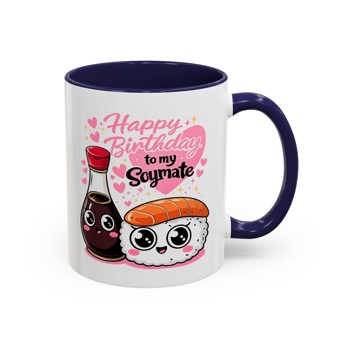 Birthday Mug - Happy Birthday My Soymate