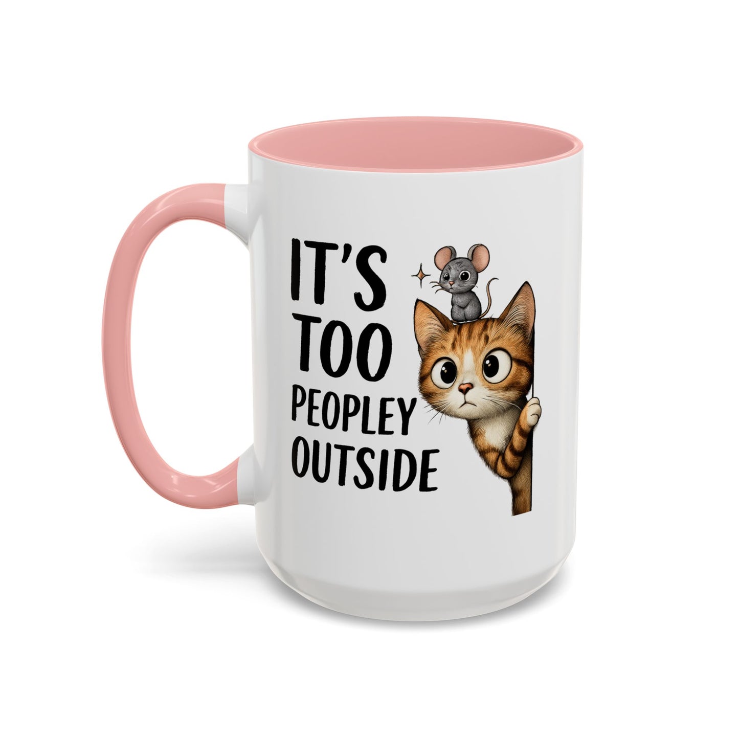 Animal Mug - It's Too Peopley Outside