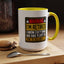 Office Mug - Warning I'm Retired