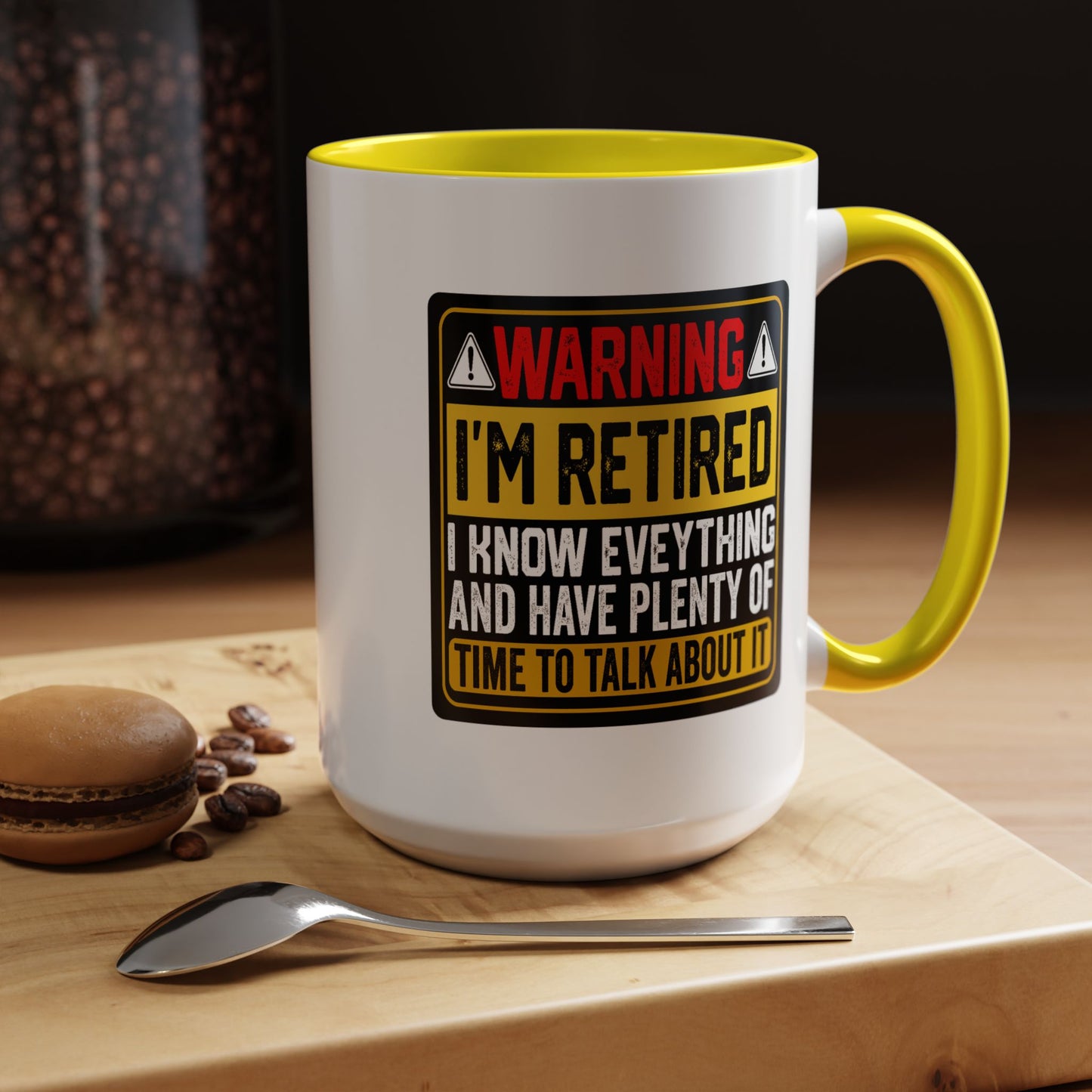 Office Mug - Warning I'm Retired