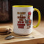 Humor Mug - I'm Sorry If I Offended You